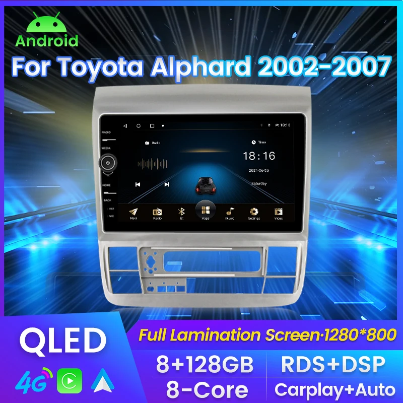 MLOVELIN DSP RDS Android11 For Toyota Alphard 2002 2003-2007 Car Radio Stereo Multimedia Video DVD Player QLED GPS 2 din 8+128G
MLOVELIN DSP RDS Android11 For Toyota Alphard 2002 2003-2007 Car Radio Stereo Multimedia Video DVD Player QLED GPS 2 din 8+128G