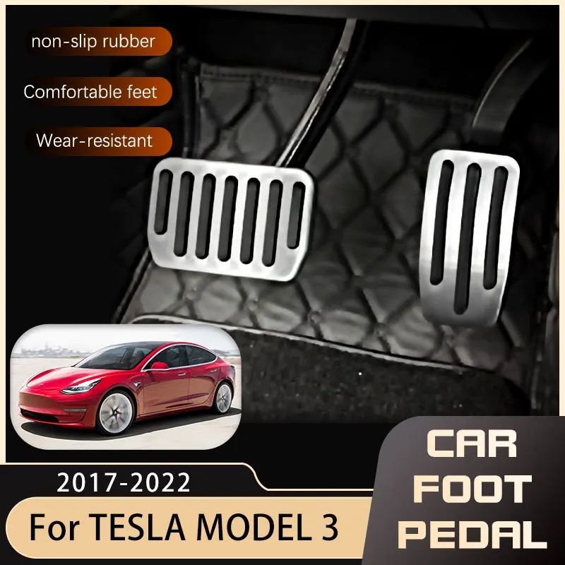 for Tesla Model 3 2022 2021 2020 2019 2018 2017 No Drilling Accelerator Brake Pedals Pads Car Anti-Slip Pedal Cover Accessories
for Tesla Model 3 2022 2021 2020 2019 2018 2017 No Drilling Accelerator Brake Pedals Pads Car Anti-Slip Pedal Cover Accessories