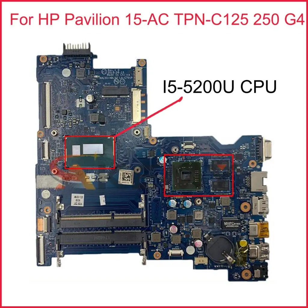 For HP Pavilion 15-AC TPN-C125 250 G4 Laptop Motherboard I5-5200U LA-C701P 817994-001 817994-501 816437-001 Notebook Mainboard
For HP Pavilion 15-AC TPN-C125 250 G4 Laptop Motherboard I5-5200U LA-C701P 817994-001 817994-501 816437-001 Notebook Mainboard