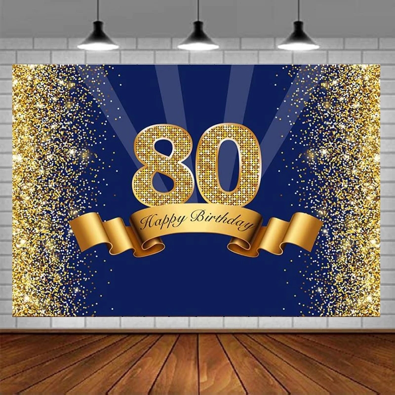 Photography Backdrop For Adult Men Navy Blue And Glitter Gold Eighty Years Old Background Shiny 80th Birthday Party Decoration
Photography Backdrop For Adult Men Navy Blue And Glitter Gold Eighty Years Old Background Shiny 80th Birthday Party Decoration