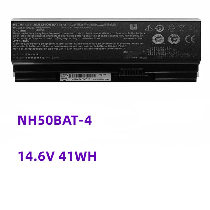 14.6V 41WH NH50BAT-4 Battery for Clevo NH70RAQ NH55EDQ NH50RA NH55RCQ NH58RDQ NH70RHQ NH58RCQ For machenike T58 For Sager NP6875
14.6V 41WH NH50BAT-4 Battery for Clevo NH70RAQ NH55EDQ NH50RA NH55RCQ NH58RDQ NH70RHQ NH58RCQ For machenike T58 For Sager NP6875