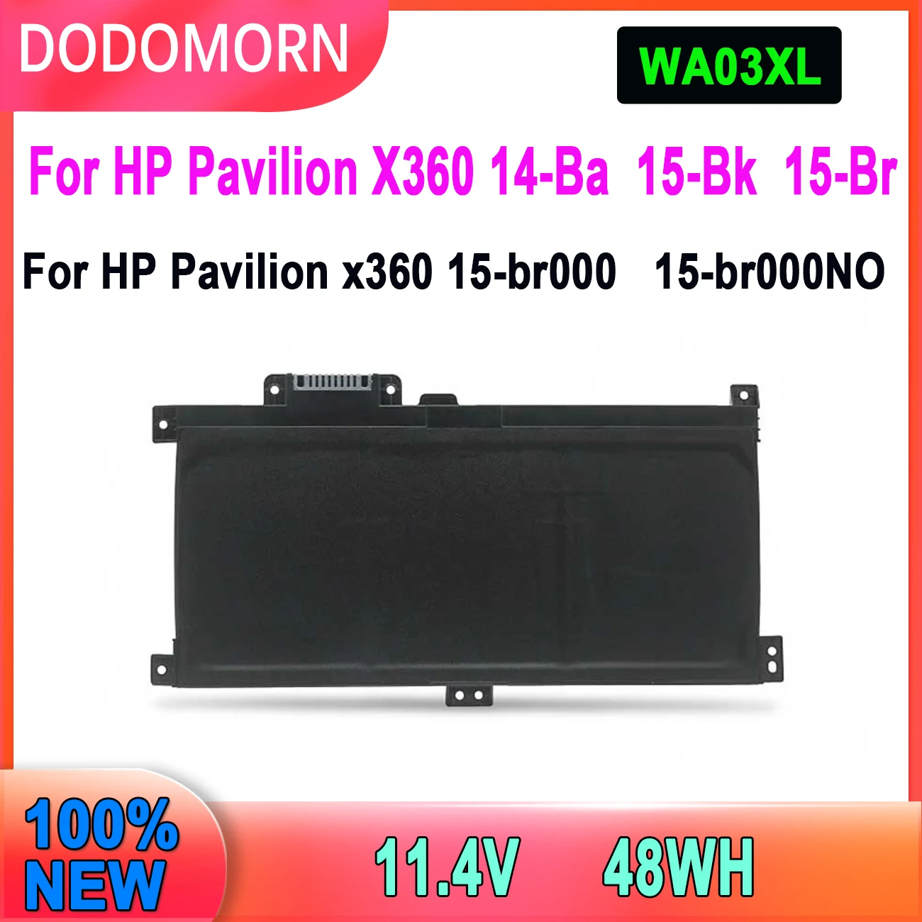 Аккумулятор DODOMORN WA03XL для ноутбука HP Pavilion X360 15-BR040NZ BR052OD BR068CL BR001TX BR012UR BR076NR
Аккумулятор DODOMORN WA03XL для ноутбука HP Pavilion X360 15-BR040NZ BR052OD BR068CL BR001TX BR012UR BR076NR