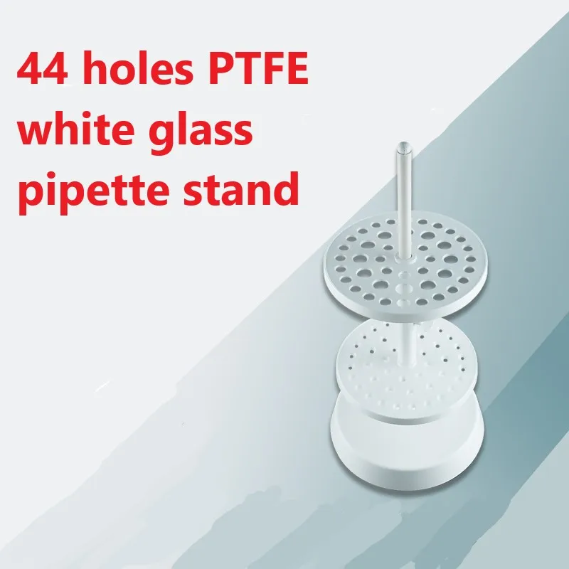 44 holes PTFE white glass pipette stand Organic glass graduated circular pipette rack holder att#
44 holes PTFE white glass pipette stand Organic glass graduated circular pipette rack holder att#