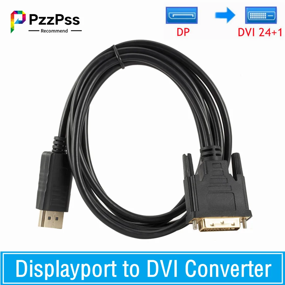 

Displayport to DVI Cable Adapter 1.8m DP to DVI Connection Converter HD 1080P Male to Male Adapter for HDTV PC Laptop Projector