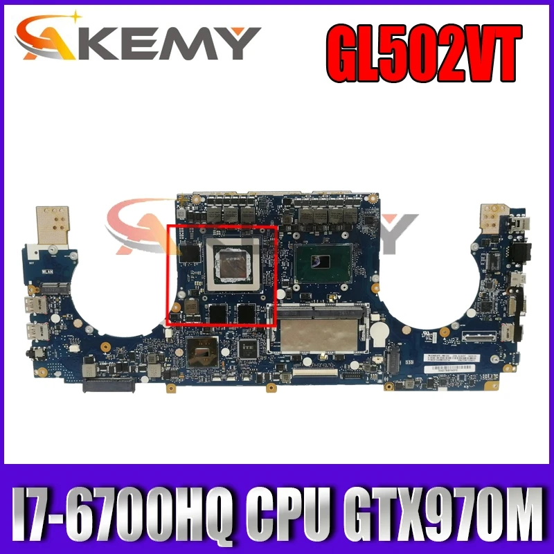 ROG GL502VT Motherboard GL502VT I7-6700HQ CPU GTX970M Mainboard For Asus GL502VT GL502V GL502 Laptop Motherboard 90NB0DR0-R0007
ROG GL502VT Motherboard GL502VT I7-6700HQ CPU GTX970M Mainboard For Asus GL502VT GL502V GL502 Laptop Motherboard 90NB0DR0-R0007