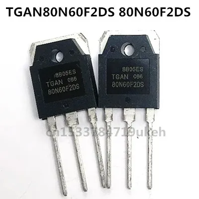 Original 2PCS/ TGAN80N60F2DS 80N60F2DS IGTB 80A 600V TO-3P 
Original 2PCS/ TGAN80N60F2DS 80N60F2DS IGTB 80A 600V TO-3P