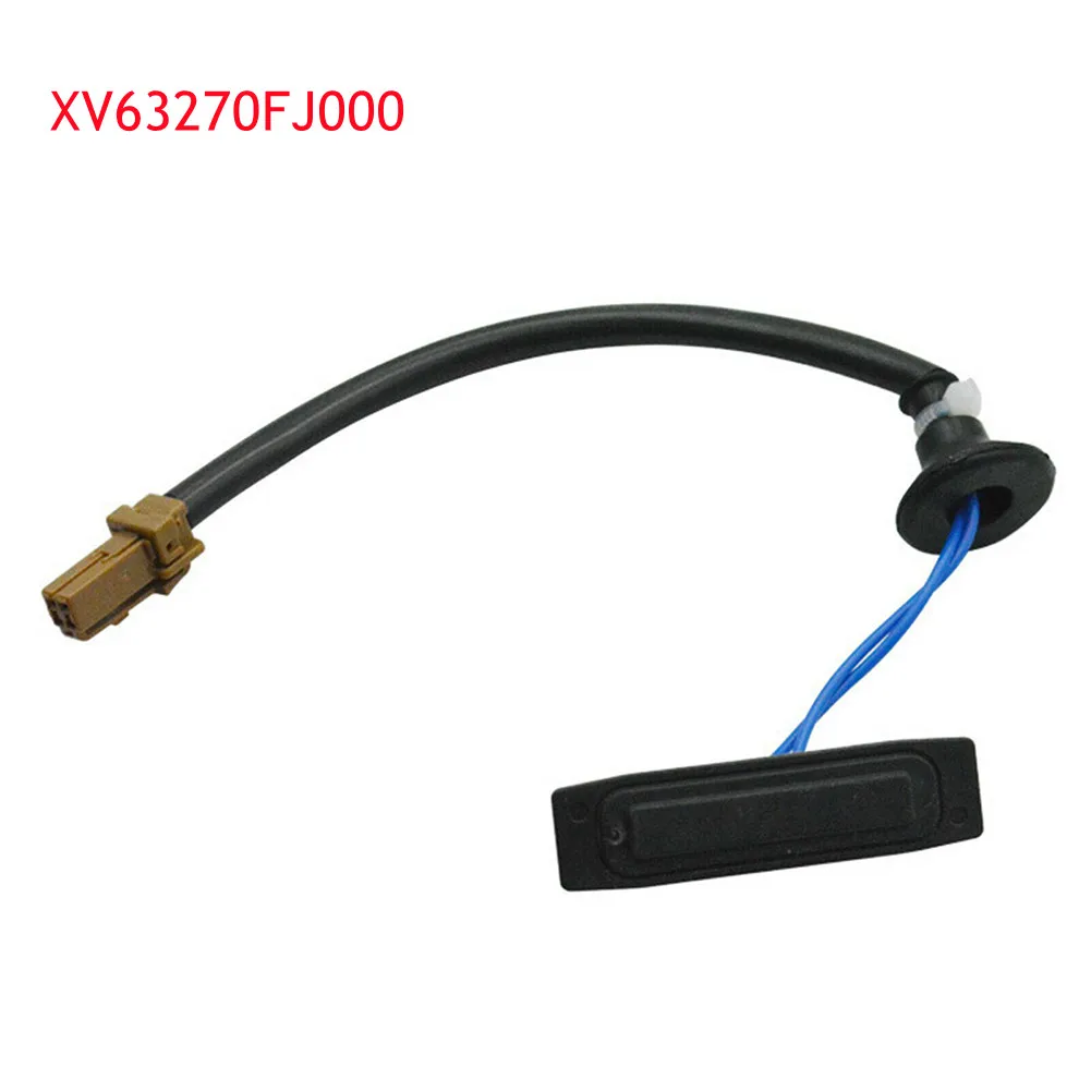 Rear Tailgate Switch Trunk Open Switch For Forester Legacy XV63270FJ000 Original High Quality Auto Parts Tools
Rear Tailgate Switch Trunk Open Switch For Forester Legacy XV63270FJ000 Original High Quality Auto Parts Tools