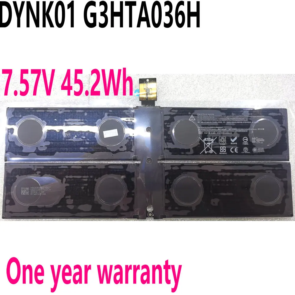 7.57V 45.2Wh New DYNK01 G3HTA036H Laptop Battery For Microsoft Surface Book 1769,1782,2-LQL-00015,LQN-00004,DAG-00123,13.5 Inch
7.57V 45.2Wh New DYNK01 G3HTA036H Laptop Battery For Microsoft Surface Book 1769,1782,2-LQL-00015,LQN-00004,DAG-00123,13.5 Inch