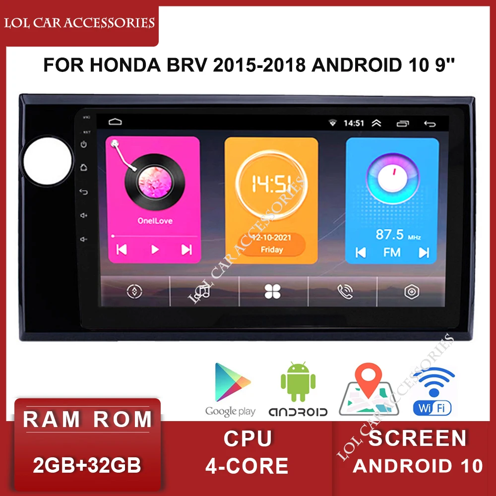 LCA For Honda BRV 2015-2018 Android 10 9'' Android MP5 Player WIFI GPS Car Stereo Radio Player Navigation Head Unit
LCA For Honda BRV 2015-2018 Android 10 9'' Android MP5 Player WIFI GPS Car Stereo Radio Player Navigation Head Unit