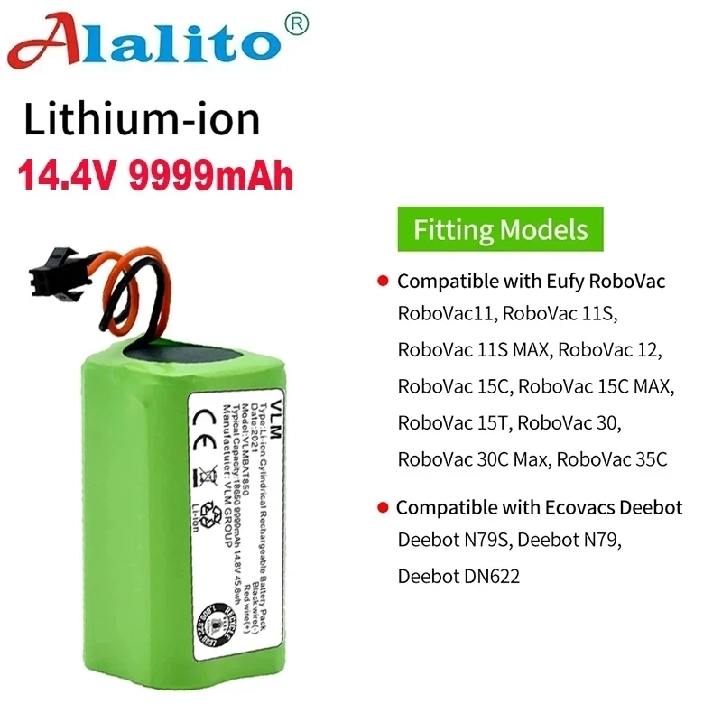 100% New Li-ion battery 14.4V 9999mAh for Conga Excellence 990 Ecovacs Deebot N79 N79S DN622, Eufy Robovac 11 11S 12 15C 15S 35C
100% New Li-ion battery 14.4V 9999mAh for Conga Excellence 990 Ecovacs Deebot N79 N79S DN622, Eufy Robovac 11 11S 12 15C 15S 35C