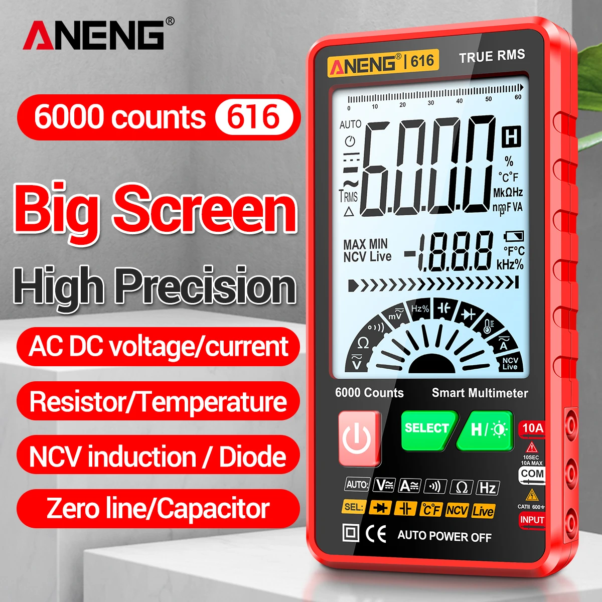 ANENG 616 Large Screen Digital Multimeter 6000 Counts Intelligent AC DC Voltage Current Multímetro Tester Tool With Backlight
ANENG 616 Large Screen Digital Multimeter 6000 Counts Intelligent AC DC Voltage Current Multímetro Tester Tool With Backlight