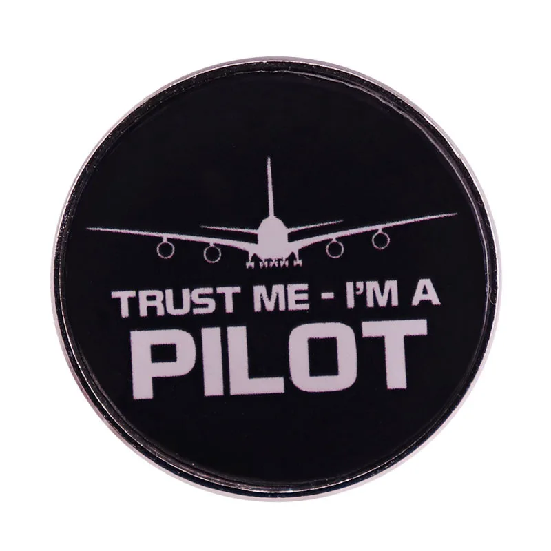 Trust Me, I'm a Pilot Television Brooches Badge for Bag Lapel Pin Buckle Jewelry Gift For Friends
Trust Me, I'm a Pilot Television Brooches Badge for Bag Lapel Pin Buckle Jewelry Gift For Friends