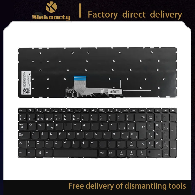 new Spanish keyboard For Lenovo Ideapad 310S-15IKB 310S-15ISK 510S-15IKB 510S-15 laptop Spanish keyboard
new Spanish keyboard For Lenovo Ideapad 310S-15IKB 310S-15ISK 510S-15IKB 510S-15 laptop Spanish keyboard