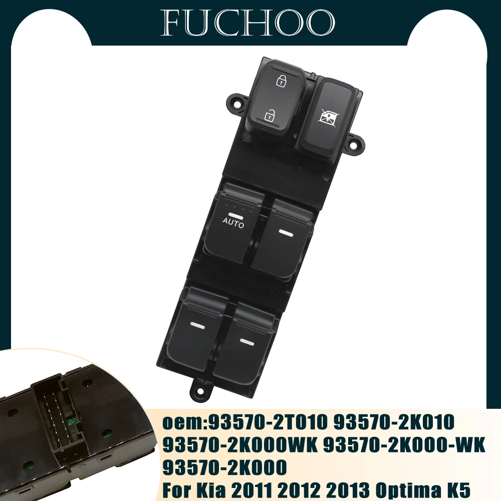 For Kia 2011 2012 2013 Optima K5 93570-2T010 Car Accessories Electric Power Master Window Control Switch Button Front Left Door
For Kia 2011 2012 2013 Optima K5 93570-2T010 Car Accessories Electric Power Master Window Control Switch Button Front Left Door
