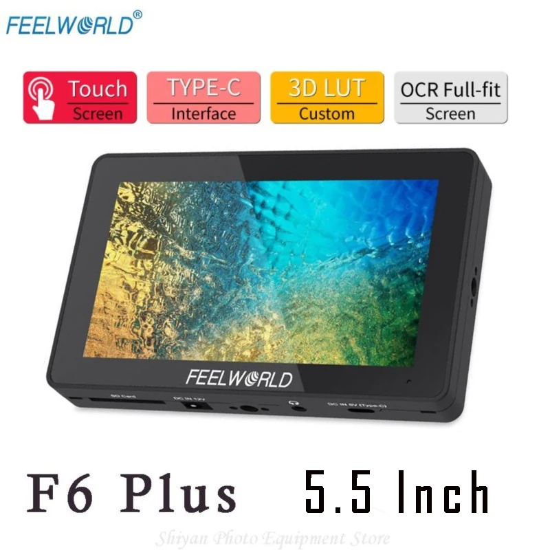 FEELWORLD F6 PLUS Field Monitor 5.5 Inch 1920x1080 3D LUT Touch Screen IPS FHD Video Focus Assist Support 4K HDMI
FEELWORLD F6 PLUS Field Monitor 5.5 Inch 1920x1080 3D LUT Touch Screen IPS FHD Video Focus Assist Support 4K HDMI