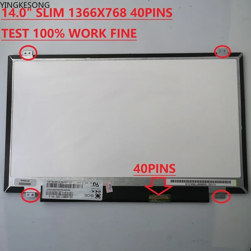 14.0" HD 1366X768 LVDS 40Pins B140XTN03.6 B140XTN03.0 B140XTN02.0 LTN140AT20 B140XW03 B140XTN03.7 Laptop lcd display
14.0" HD 1366X768 LVDS 40Pins B140XTN03.6 B140XTN03.0 B140XTN02.0 LTN140AT20 B140XW03 B140XTN03.7 Laptop lcd display