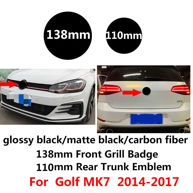 Глянцевый черный чехол из углеродного волокна подходит для Golf MK7 2013-2017 Замена 138 мм передняя накладка на гриль + Задняя Крышка багажника 110 мм логотип крышки
Глянцевый черный чехол из углеродного волокна подходит для Golf MK7 2013-2017 Замена 138 мм передняя накладка на гриль + Задняя Крышка багажника 110 мм логотип крышки