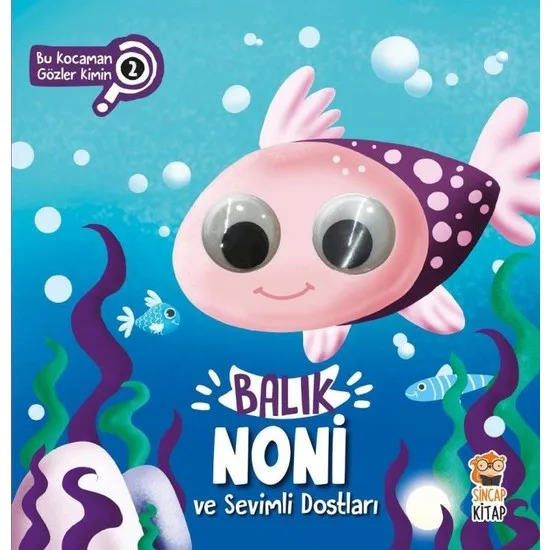 Fish Noni And Cute Friends: This Huge Eyes Whose (Hardcover) Asiye Original Aslaner Turkish Books Activity & Educational
Fish Noni And Cute Friends: This Huge Eyes Whose (Hardcover) Asiye Original Aslaner Turkish Books Activity & Educational