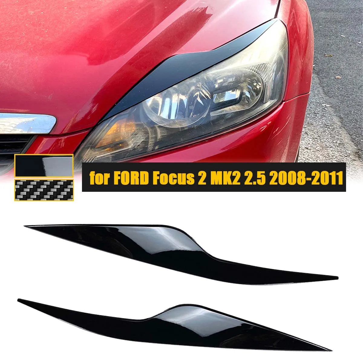 ABS Headlight Eyebrow Eyelids Headlamps Sticker Eye Lid for FORD Focus 2 MK2 2.5 Exterior Cover Trim Car Accessories 2008-2011
ABS Headlight Eyebrow Eyelids Headlamps Sticker Eye Lid for FORD Focus 2 MK2 2.5 Exterior Cover Trim Car Accessories 2008-2011