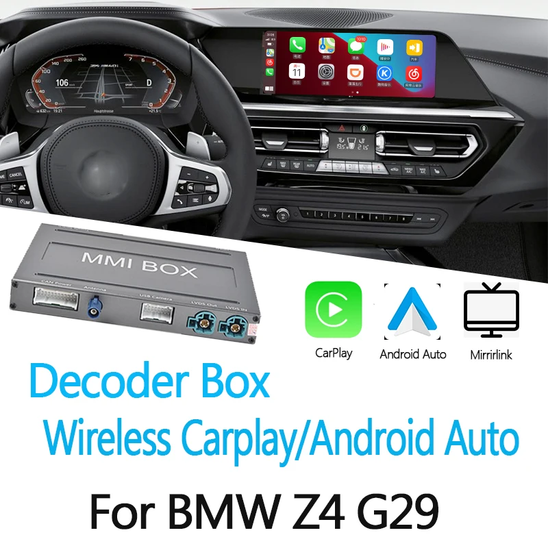Adapter Box For BMW Z4 Series G29 2018~2022 Wireless Wired CarPlay Android Auto Carlife Mirror link Youtube Decoder
Adapter Box For BMW Z4 Series G29 2018~2022 Wireless Wired CarPlay Android Auto Carlife Mirror link Youtube Decoder