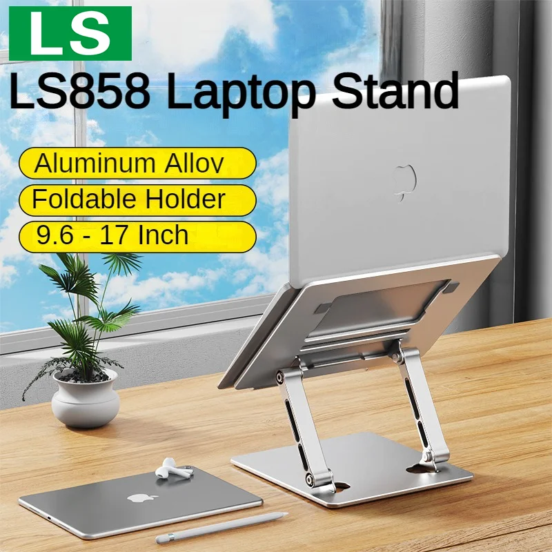 LS 858 Laptop Stand Foldable Aluminum Alloy Portable Notebook Stand 10-17 Inch Macbook Air Pro Computer Bracket Laptop Holder
LS 858 Laptop Stand Foldable Aluminum Alloy Portable Notebook Stand 10-17 Inch Macbook Air Pro Computer Bracket Laptop Holder
