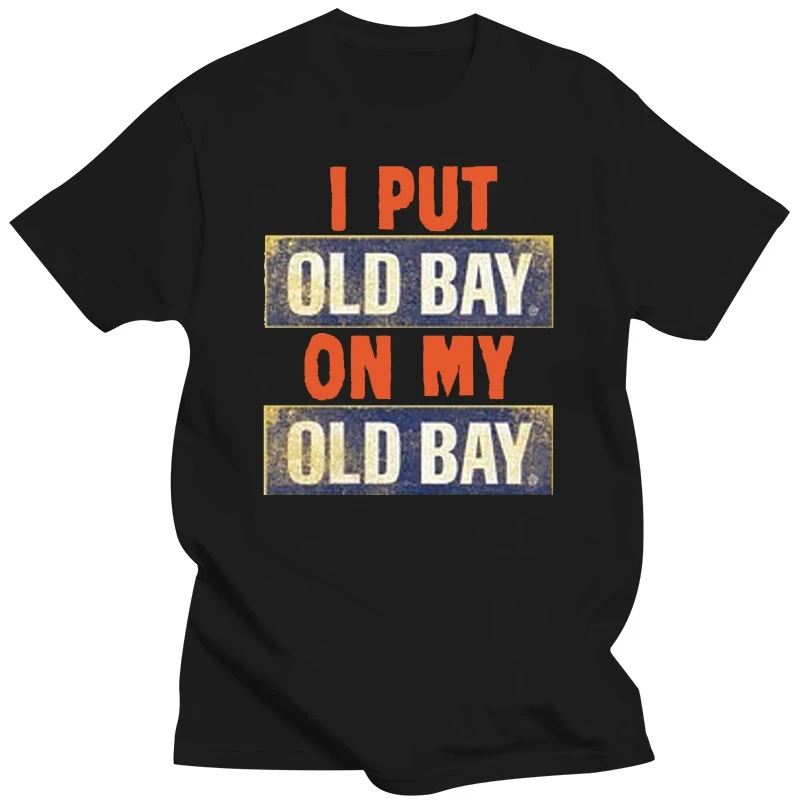 

I Put Old Bay On My Old Bay Seasoning Tee Shirt OFFICIALLY LICENSED