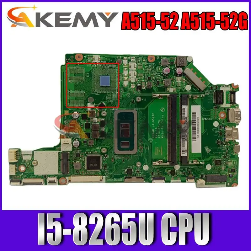 Integrated Motherboard LA-G521P for Acer Notebook A515-52/52G CPU: I5-8265U SREJQ 100% tested good shipment
Integrated Motherboard LA-G521P for Acer Notebook A515-52/52G CPU: I5-8265U SREJQ 100% tested good shipment