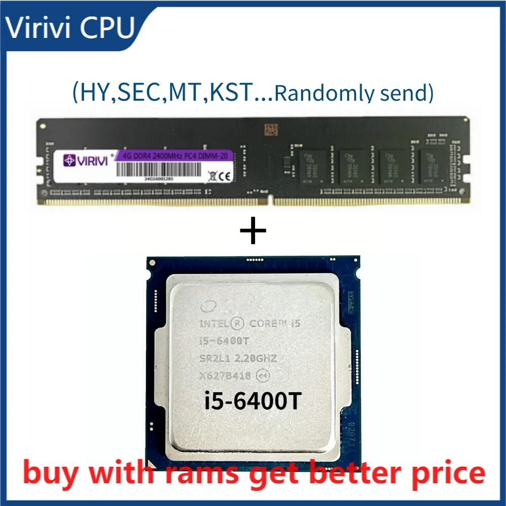 DDR4 4G 2400Mhz with i5 6400T 2.2GHz Quad-Core Quad-Thread CPU Processor 6M 35W LGA 1151 i5-6400T
DDR4 4G 2400Mhz with i5 6400T 2.2GHz Quad-Core Quad-Thread CPU Processor 6M 35W LGA 1151 i5-6400T