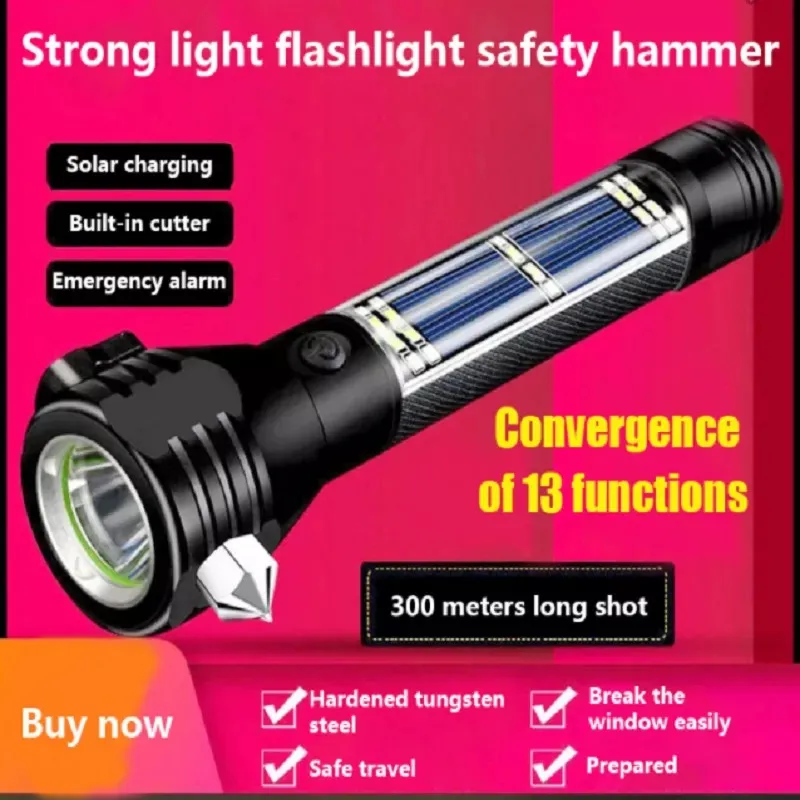 Strong Light LED Flashlight Car Safety Hammer USB Solar Charging Work Light IP65 Waterproof Red Blue Flash Light Flashlight
Strong Light LED Flashlight Car Safety Hammer USB Solar Charging Work Light IP65 Waterproof Red Blue Flash Light Flashlight