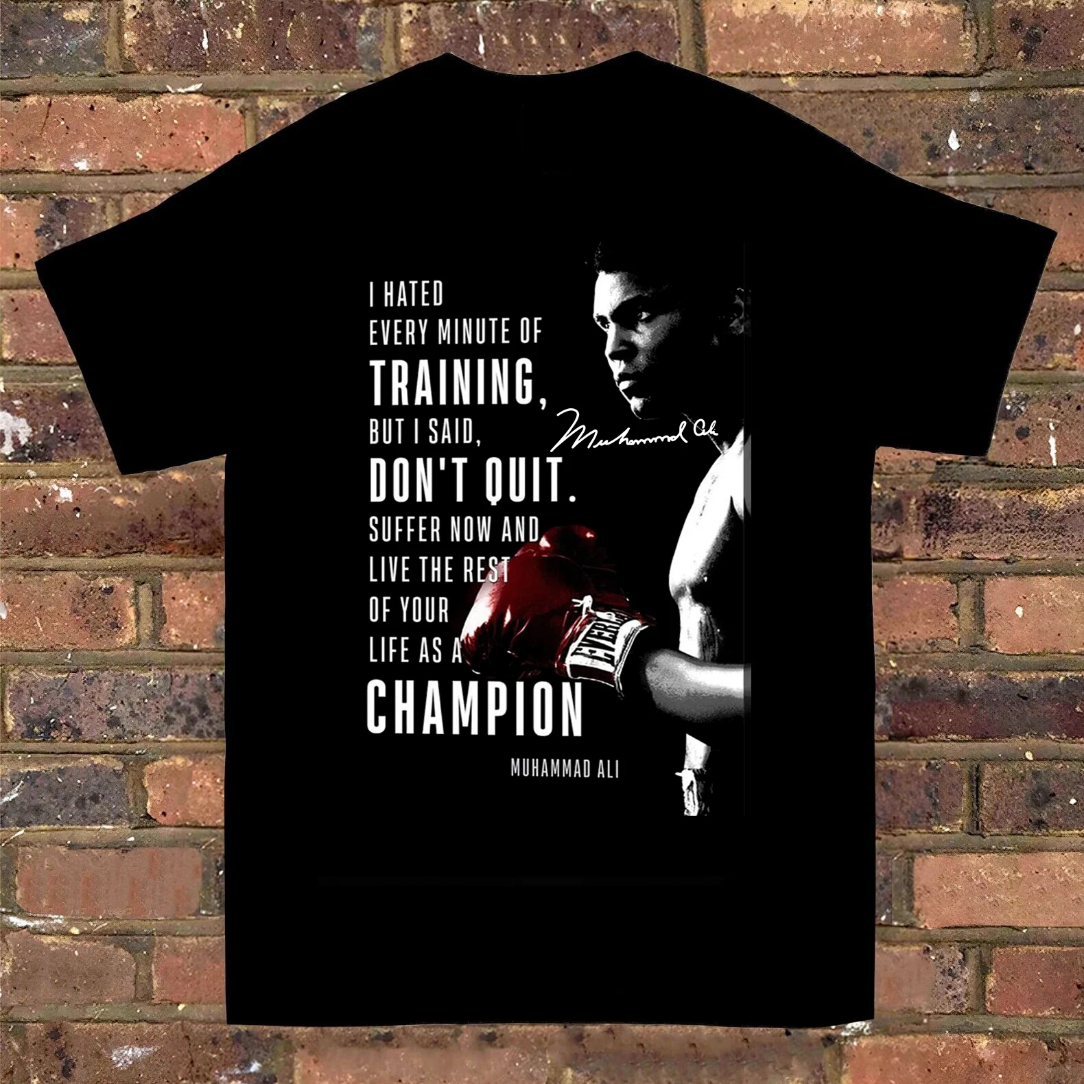 Boxing Champion Muhammad Ali Classic Quote Boxing Fans Gifts T Shirt New 100% Cotton Short Sleeve O-Neck T-shirt Casual Mens Top
Boxing Champion Muhammad Ali Classic Quote Boxing Fans Gifts T Shirt New 100% Cotton Short Sleeve O-Neck T-shirt Casual Mens Top