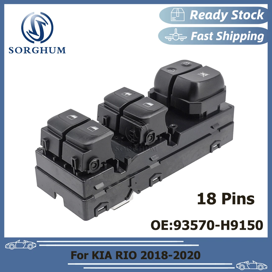 

SORGHUM For 2018 2019 2020 Kia Rio 93570-H9150 Drivers Side Left Master Window Switch Power Control Button 93570H9150 93570H6150