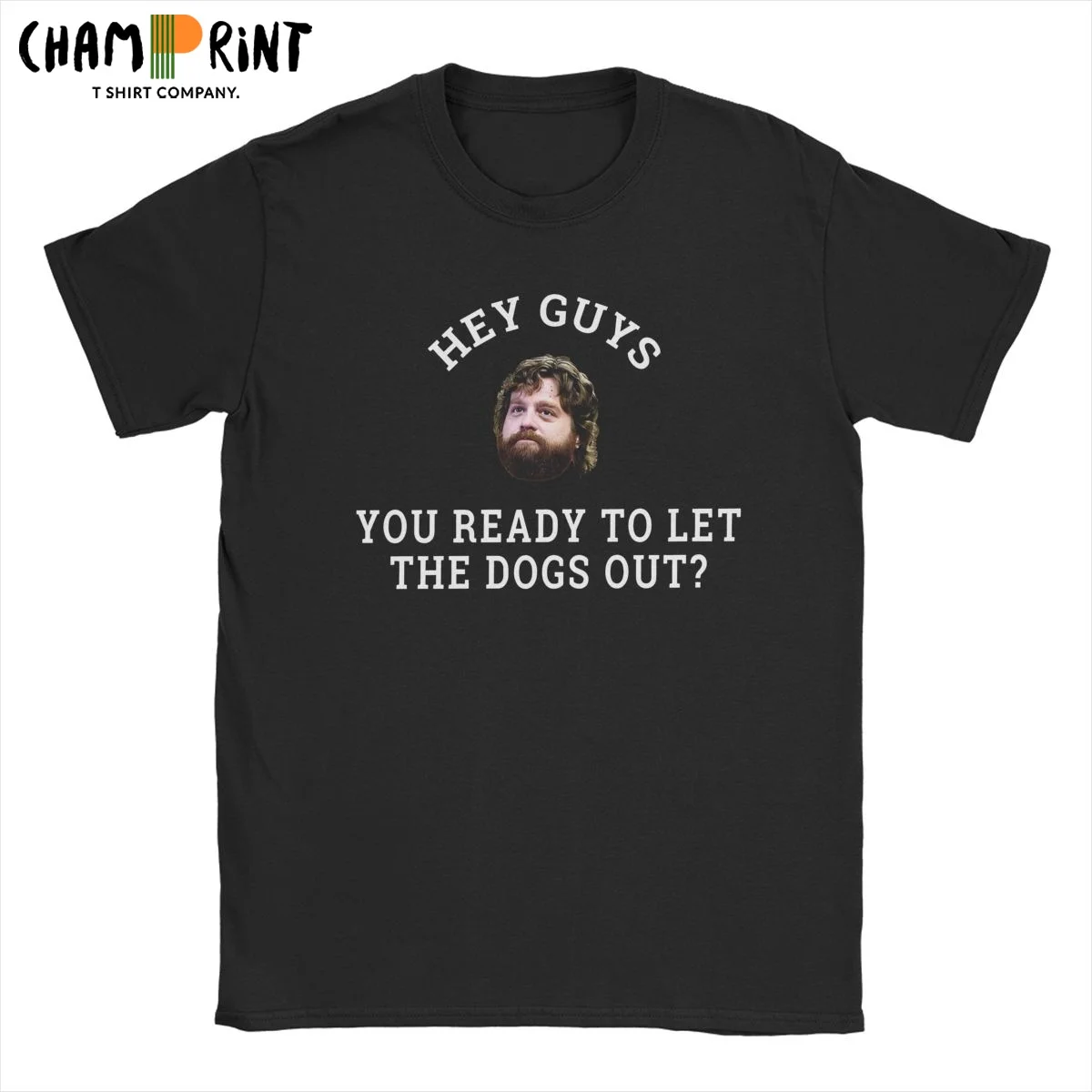 Похмелье Hey Guys You Ready To Let The Dogs Out Футболка для мужчин Хлопковые юмористические