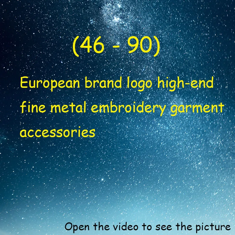 46-90 European high-end boutique brand logo embroidered clothing accessories patch metal buckle leather manual Badge cloth paste
46-90 European high-end boutique brand logo embroidered clothing accessories patch metal buckle leather manual Badge cloth paste