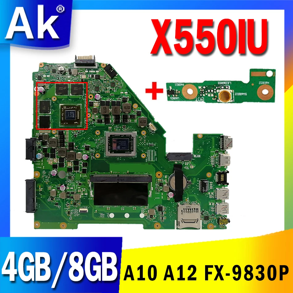 X550IU Laptop Motherboard for ASUS X550I X550IU X550IK VX50I Original Notebook Mainboard A10 A12 FX-9830P CPU 4GB 8GB RAM
X550IU Laptop Motherboard for ASUS X550I X550IU X550IK VX50I Original Notebook Mainboard A10 A12 FX-9830P CPU 4GB 8GB RAM