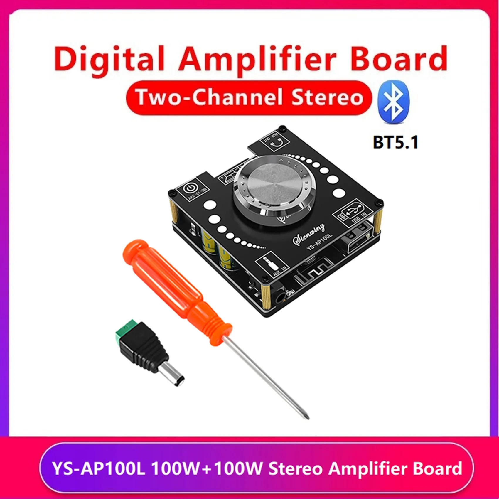 YS-AP100L Bluetooth Digital Amplifier Board Mini Version BT5.1 100W+100W Stereo Dual-Channel 
YS-AP100L Bluetooth Digital Amplifier Board Mini Version BT5.1 100W+100W Stereo Dual-Channel