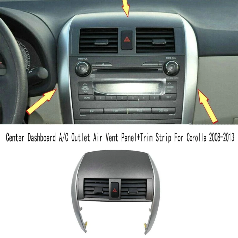 1 Set Car Center Dash A/C Outlet Air Vent Panel Dashboard Trim Cover Strip For Toyota Corolla 2008-2013 55670-02160
1 Set Car Center Dash A/C Outlet Air Vent Panel Dashboard Trim Cover Strip For Toyota Corolla 2008-2013 55670-02160