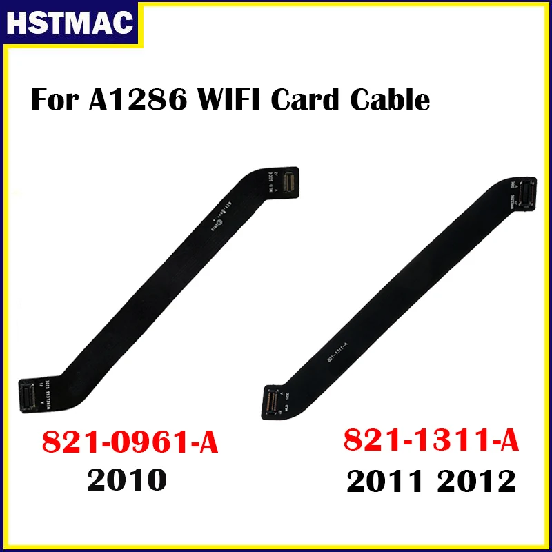 Laptop 821-0961-A 2010 821-1311-A 2011 2012 A1286 Wifi Cable For MacBook Pro 15" A1286 WIFI Card Flex Cable
Laptop 821-0961-A 2010 821-1311-A 2011 2012 A1286 Wifi Cable For MacBook Pro 15" A1286 WIFI Card Flex Cable