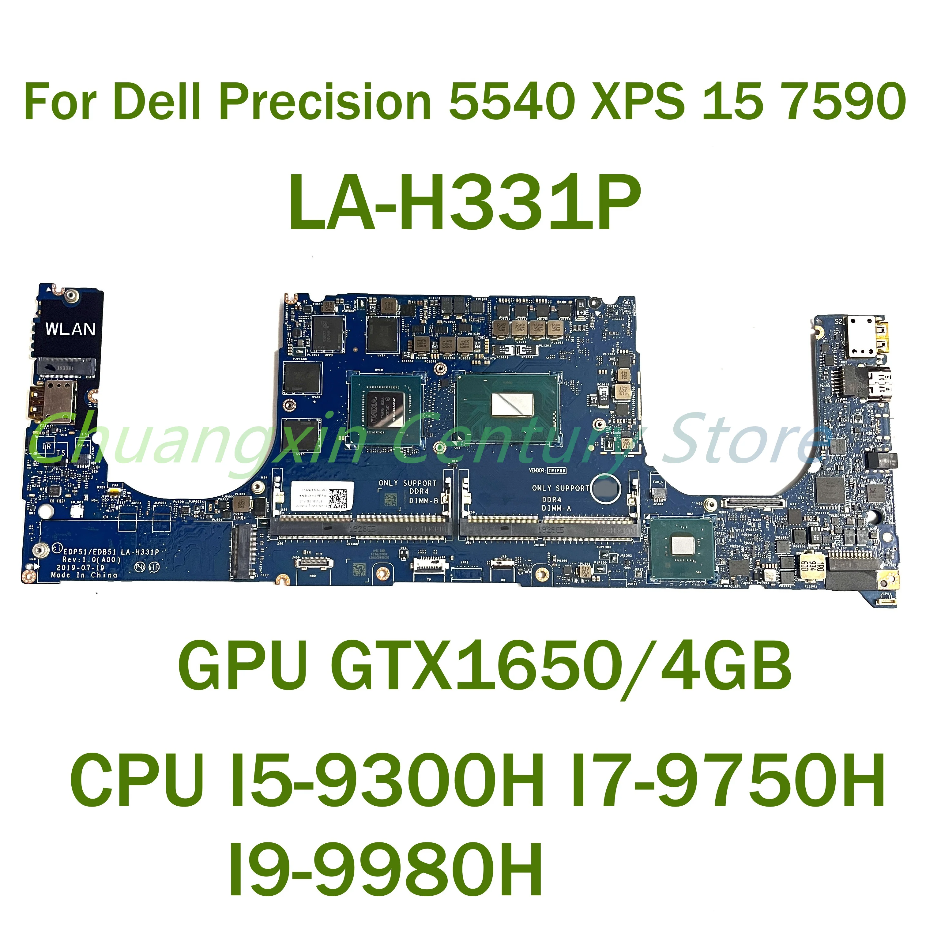 For Dell Precision 5540 XPS 15 7590 Laptop motherboard LA-H331P with CPU I5-9300H I7-9750H I9-9980H GPU GTX1650/4GB
For Dell Precision 5540 XPS 15 7590 Laptop motherboard LA-H331P with CPU I5-9300H I7-9750H I9-9980H GPU GTX1650/4GB