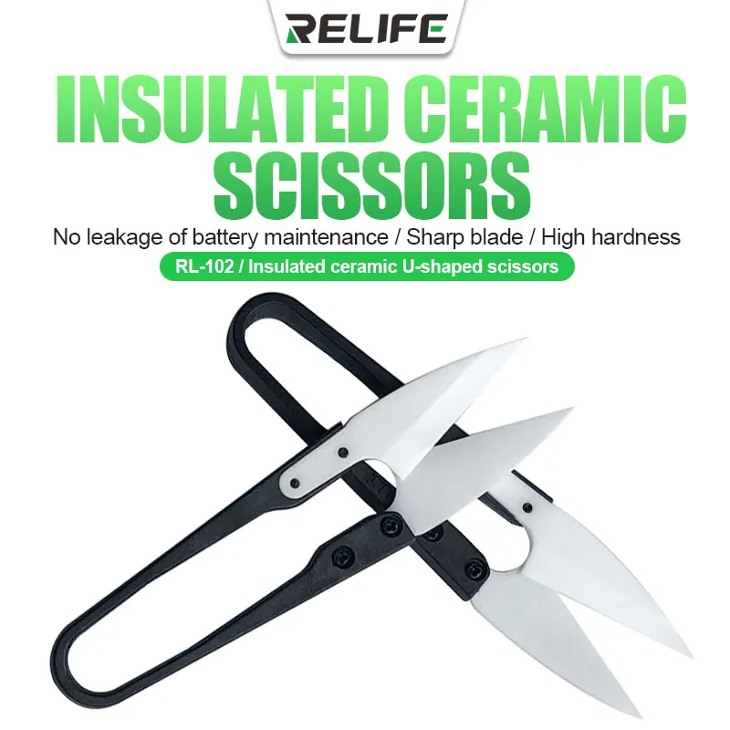 RELIFE RL-102 Insulated Ceramic U-shaped Scissors for Mobile Phone Repairs Cutting Battery Cables Anti-static Scissors Hand Tool
RELIFE RL-102 Insulated Ceramic U-shaped Scissors for Mobile Phone Repairs Cutting Battery Cables Anti-static Scissors Hand Tool