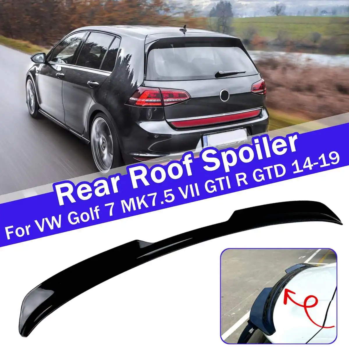 Spoiler For Volkswagen VW Golf 7 MK75 VII GTI R Line /Golf 7 GTI R GTD Max 2014-2019 Rear Roof Spoiler Glossy Black Carbon Fiber
Spoiler For Volkswagen VW Golf 7 MK75 VII GTI R Line /Golf 7 GTI R GTD Max 2014-2019 Rear Roof Spoiler Glossy Black Carbon Fiber