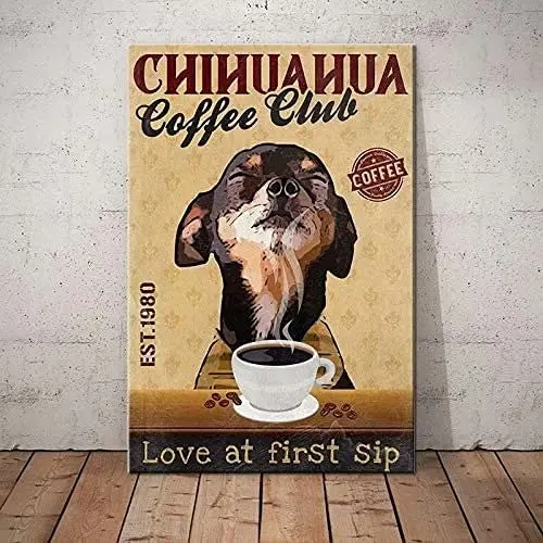 Chihuahua Dog Metal Tin Sign Coffee Club Love At First Sip Printing Poster Coffee Shop Dining Room Living Room Kitchen Decor
Chihuahua Dog Metal Tin Sign Coffee Club Love At First Sip Printing Poster Coffee Shop Dining Room Living Room Kitchen Decor