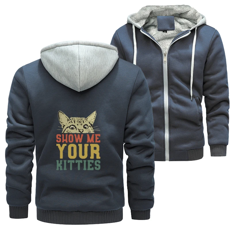 Show Me Your Kitties Cat Funny Jackets For Men Winter Warm Fleece Jacket Zip Up Hoodie Thicken Hoodies Sweatshirts Coat Clothing
Show Me Your Kitties Cat Funny Jackets For Men Winter Warm Fleece Jacket Zip Up Hoodie Thicken Hoodies Sweatshirts Coat Clothing