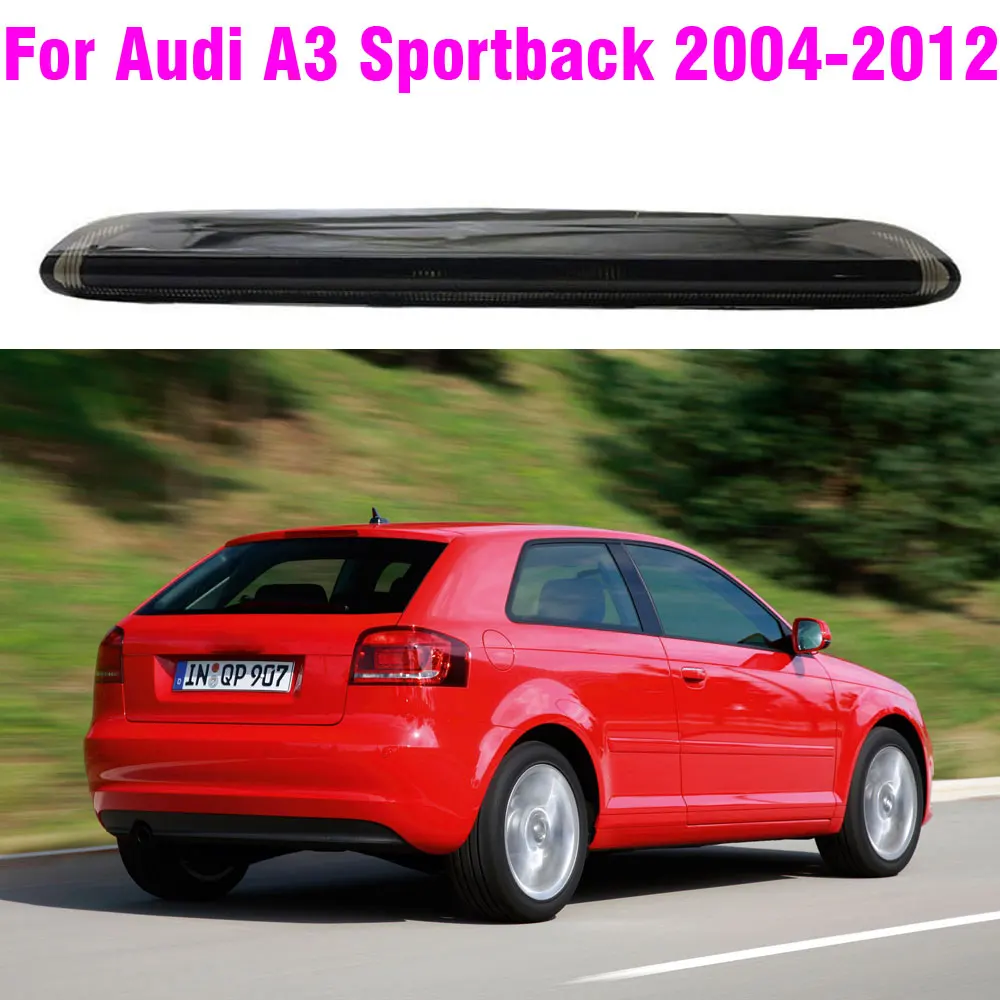 High Level 3rd Brake Light Stop Lamp For Audi A3 Sportback 2004 2005 2006 2007 2008 2009 - 2011 2012 8P4945097C Car Accessories
High Level 3rd Brake Light Stop Lamp For Audi A3 Sportback 2004 2005 2006 2007 2008 2009 - 2011 2012 8P4945097C Car Accessories