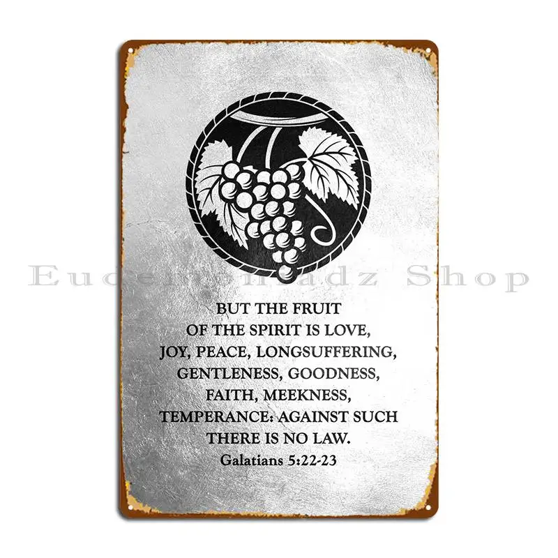 Galatians 5 22 To 23 Metal Signs Personalized Garage Cave Custom Sign Tin Sign Poster
Galatians 5 22 To 23 Metal Signs Personalized Garage Cave Custom Sign Tin Sign Poster