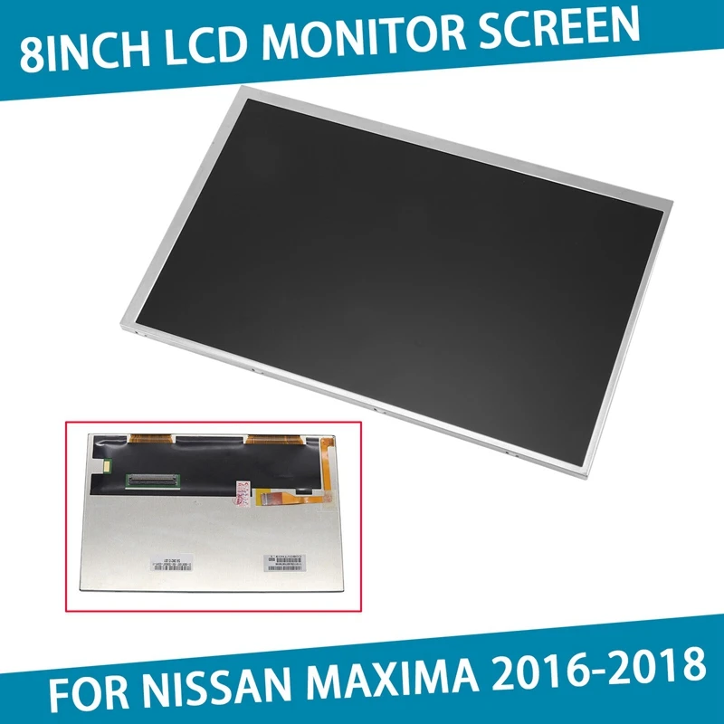 8Inch LCD Monitor Screen Radio Navigation Parts For Nissan Maxima 2016-2018 C080vtn03.1 C080vtn03
8Inch LCD Monitor Screen Radio Navigation Parts For Nissan Maxima 2016-2018 C080vtn03.1 C080vtn03