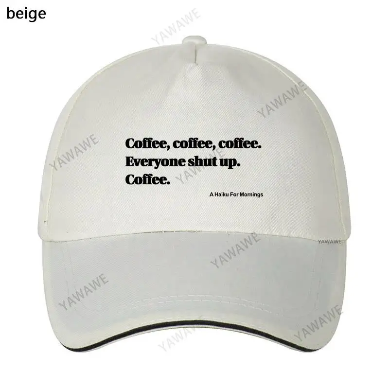 baseball Cap Hat Sport Bonnet Snapback Hip Hop coffee coffee everyone shut up Dad hat outdoor summer Baseball Caps
baseball Cap Hat Sport Bonnet Snapback Hip Hop coffee coffee everyone shut up Dad hat outdoor summer Baseball Caps