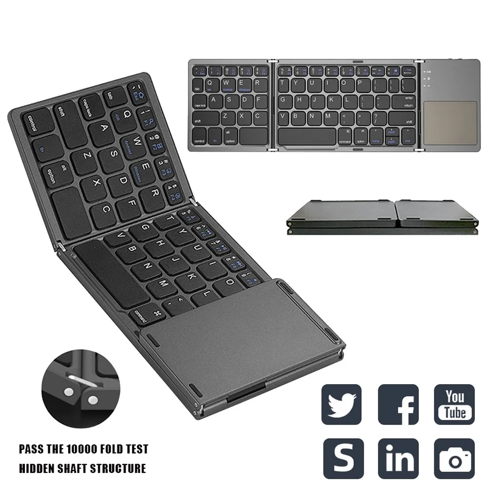 New. Mini folding keyboard Touchpad Bluetooth-compatible 3.0 Foldable Wireless Keypad for Windows,Android,ios Tablet ipad Phone
New. Mini folding keyboard Touchpad Bluetooth-compatible 3.0 Foldable Wireless Keypad for Windows,Android,ios Tablet ipad Phone