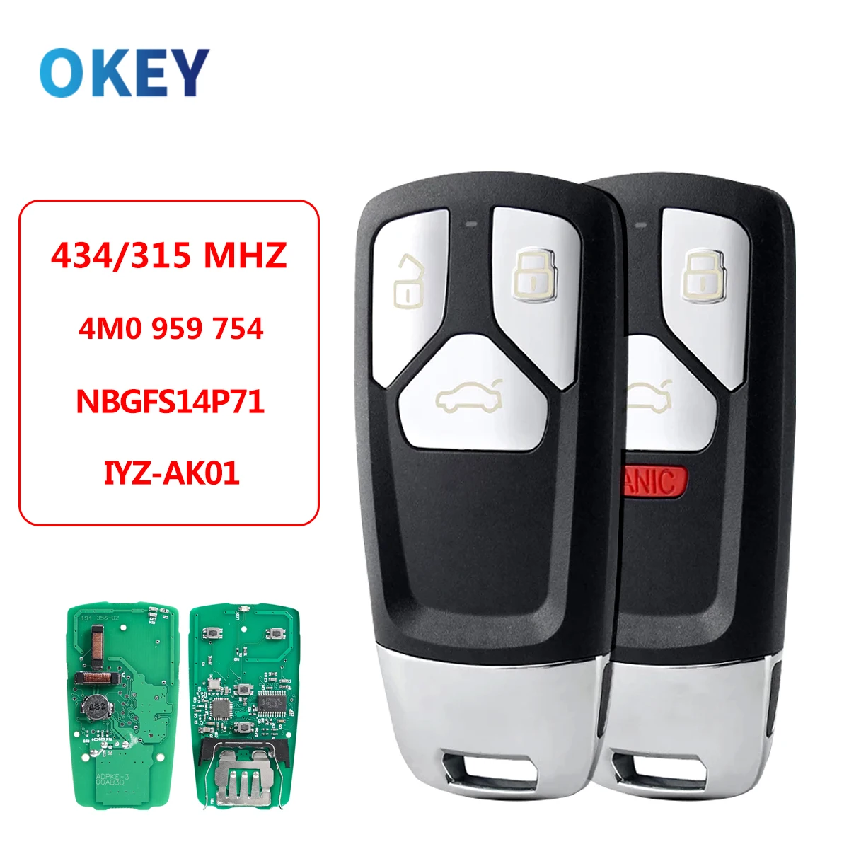 Okey Remote Smart Car Key For Audi TT A4 A5 Q5 Q7 S5 SQ5 2016-2019 3/4 Buttons 315/433Mhz Keyless NBGFS14P71 4M0959754 T
Okey Remote Smart Car Key For Audi TT A4 A5 Q5 Q7 S5 SQ5 2016-2019 3/4 Buttons 315/433Mhz Keyless NBGFS14P71 4M0959754 T