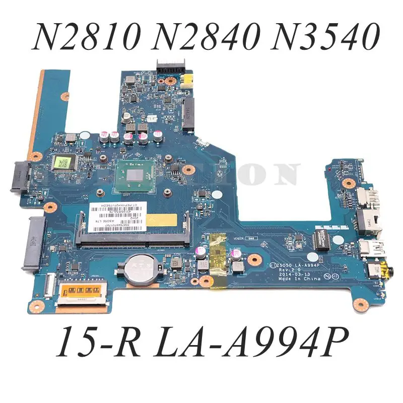 

ZS050 LA-A994P For HP 15-R 250 G3 256 G3 Laptop Motherboard With N2815 N2840 N3540 CPU DDR3 788289-501 774771-001 788289-001