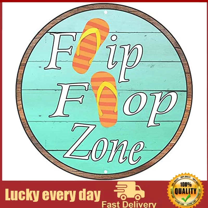 Flip Flop Zone Vintage Round Metal Tin Sign Nostalgic Metal Sign Home Decor for Culb Bar Garden Kitchen Restaurant Garage
Flip Flop Zone Vintage Round Metal Tin Sign Nostalgic Metal Sign Home Decor for Culb Bar Garden Kitchen Restaurant Garage